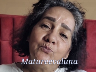 Matureevaluna