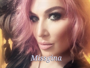 Missgina