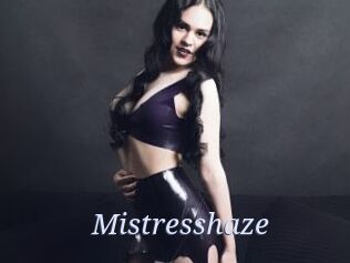 Mistresshaze