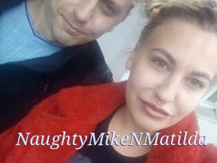 NaughtyMikeNMatilda