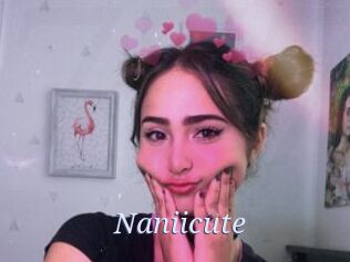 Naniicute