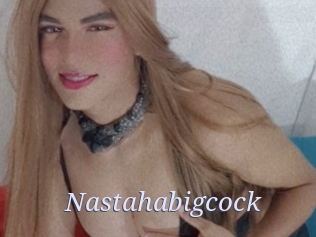 Nastahabigcock