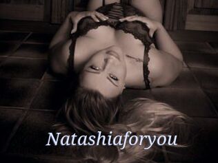 Natashiaforyou