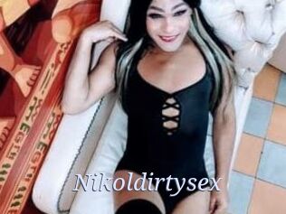 Nikoldirtysex