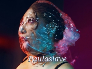 Paulaslave