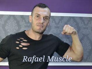 Rafael_Muscle