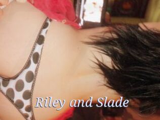 Riley_and_Slade