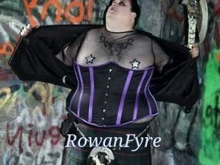 Rowan_Fyre