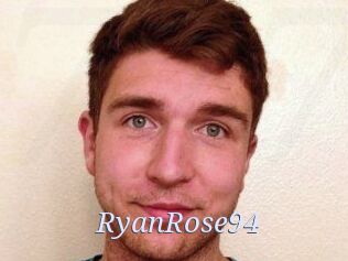 RyanRose94