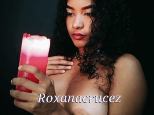 Roxanacrucez