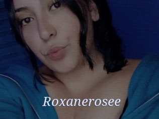 Roxanerosee