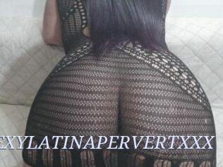 SEXYLATINAPERVERTXXX