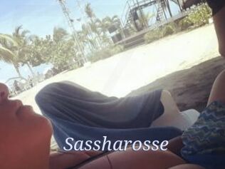 Sassharosse