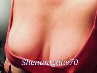 Shenanigans70