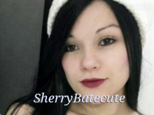 SherryBatecute