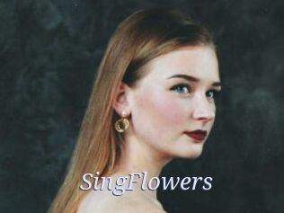 SingFlowers