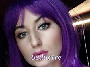 Seductre