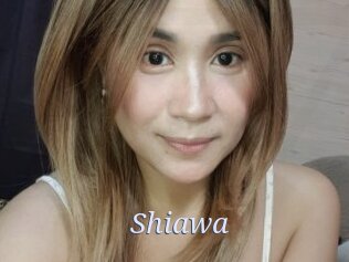 Shiawa