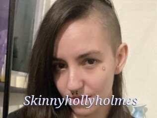 Skinnyhollyholmes