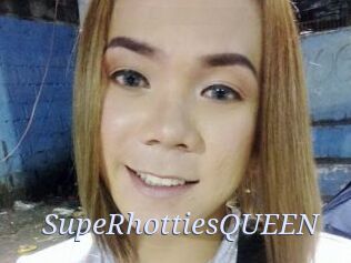 SupeRhottiesQUEEN