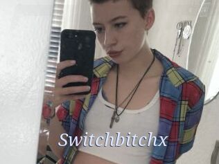 Switchbitchx