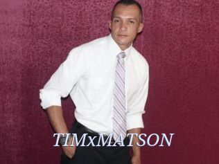 TIMxMATSON