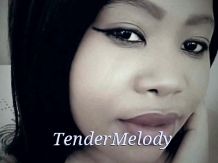 TenderMelody