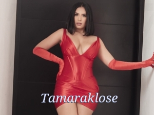 Tamaraklose