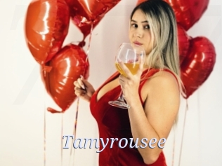 Tamyrousee