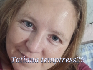 Tatiana_temptress29