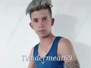 Tendermeat69