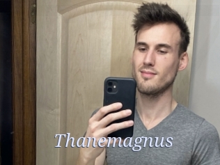 Thanemagnus