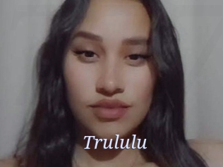 Trululu