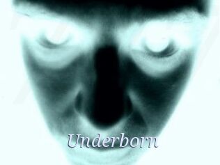 Underborn