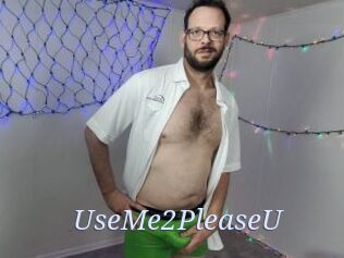 UseMe2PleaseU