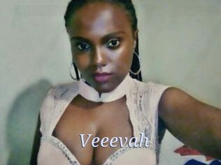 Veeevah