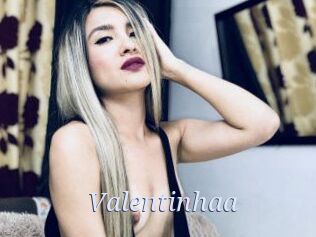 Valentinhaa