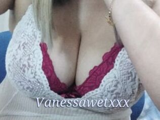 Vanessawetxxx