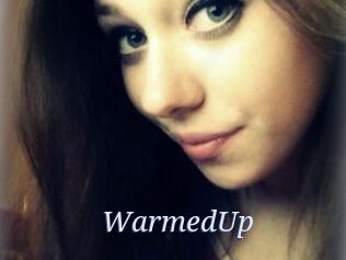 WarmedUp