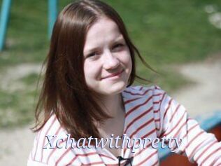 Xchatwithpretty