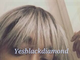 Yesblackdiamond