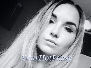 YourHotPussy