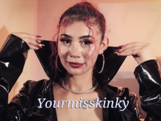 Yourmisskinky