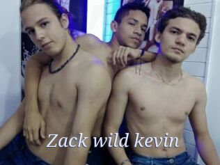 Zack_wild_kevin