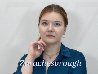 Zarachesbrough